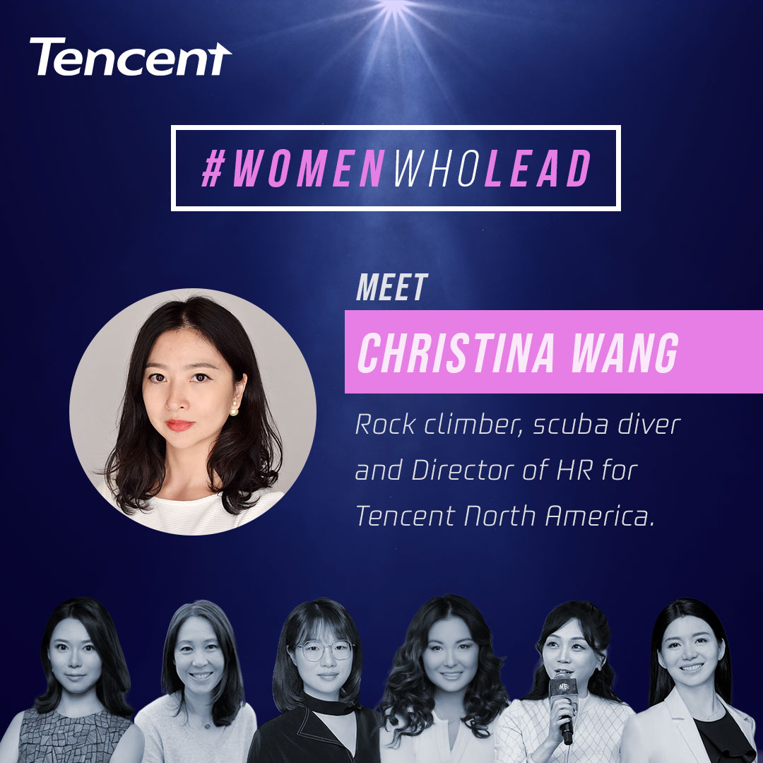 Turning Challenges into Opportunities: Christina Wang, Director of HR  Tencent 腾讯